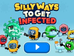 Silly Ways To Get Infected cover